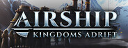 Airship: Kingdoms Adrift System Requirements
