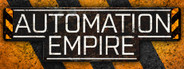 Automation Empire System Requirements