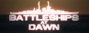 Battleships at Dawn! System Requirements