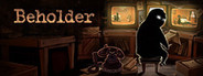 Beholder Similar Games System Requirements