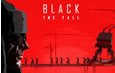 Black the Fall System Requirements