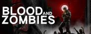 Blood And Zombies System Requirements