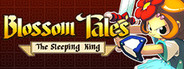 Blossom Tales: The Sleeping King System Requirements