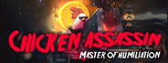 Chicken Assassin - Master of Humiliation System Requirements
