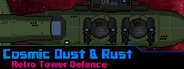 Cosmic Dust and Rust System Requirements