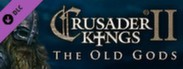 Crusader Kings II: The Old Gods System Requirements