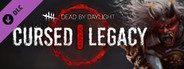 Dead by Daylight - Cursed Legacy Chapter System Requirements