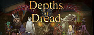 Depths of Dread System Requirements