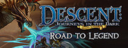 Descent: Road to Legend System Requirements