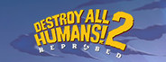 Destroy All Humans 2 - Reprobed System Requirements