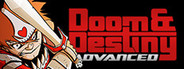 Doom and Destiny Advanced System Requirements