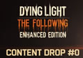Dying Light Content Drop 0 System Requirements