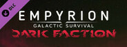 Empyrion - Galactic Survival: Dark Faction System Requirements
