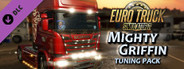Euro Truck Simulator 2 - Mighty Griffin Tuning Pack System Requirements