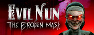 Evil Nun: The Broken Mask System Requirements