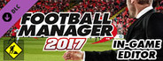 Football Manager 2017 In-Game Editor System Requirements