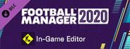 Football Manager 2020 In-game Editor System Requirements