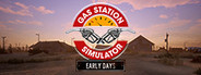 Gas Station Simulator: Prologue - Early Days System Requirements