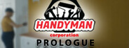 Handyman Corporation: Prologue System Requirements
