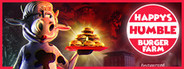 Happys Humble Burger Farm System Requirements