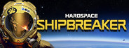Hardspace: Shipbreaker System Requirements