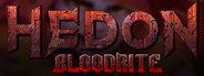 Hedon Bloodrite System Requirements