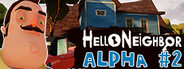 Hello Neighbor Alpha 2 System Requirements