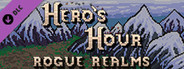 Heros Hour - Rogue Realms System Requirements
