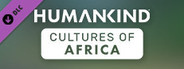 HUMANKIND - Cultures of Africa Pack System Requirements