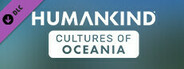 HUMANKIND - Cultures of Oceania System Requirements