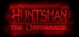 Huntsman: The Orphanage System Requirements