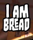 I am Bread System Requirements