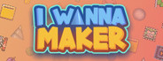 I Wanna Maker System Requirements