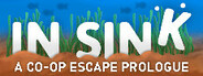 In Sink: A Co-Op Escape System Requirements