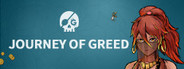 Journey of Greed System Requirements