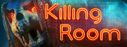 Killing Room System Requirements