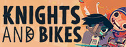 Knights And Bikes System Requirements