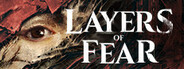 Layers of Fear Similar Games System Requirements