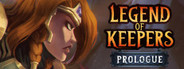 Legend of Keepers: Prologue System Requirements