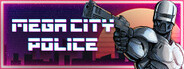 Mega City Police System Requirements