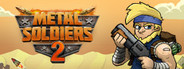 Metal Soldiers 2 Similar Games System Requirements
