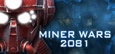 Miner Wars 2081 System Requirements