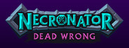 Necronator: Dead Wrong System Requirements