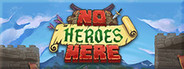 No Heroes Here System Requirements