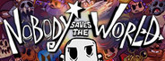 Nobody Saves the World System Requirements