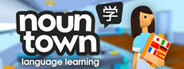 Noun Town: VR Language Learning System Requirements