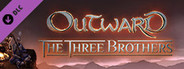 Outward The Three Brothers System Requirements