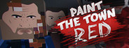 Paint the Town Red System Requirements