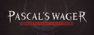 Pascals Wager: Definitive Edition System Requirements