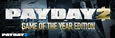 PAYDAY 2: GOTY Edition System Requirements
